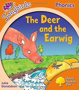 portada Songbirds Phonics: Level 6: The Deer and the Earwig (Oxford Reading Tree Songbirds Phonics)