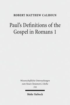 portada Paul's Definitions of the Gospel in Romans 1 (in English)