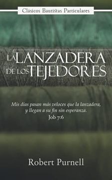 portada La Lanzadera de los Tejedores (Spanish Edition)