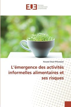 portada L'émergence des activités informelles alimentaires et ses risques (in French)