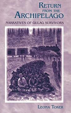 portada Return From the Archipelago: Narratives of Gulag Survivors (en Inglés)