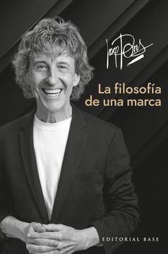 portada JOSEP PONS. LA FILOSOFIA DE UNA MARCA (in Spanish)