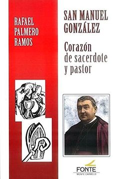 portada San Manuel Gonzalez: Corazón de sacerdote y pastor