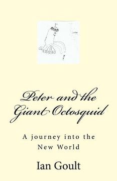 portada Peter and the Giant Octosquid: A jouney into Mars (en Inglés)