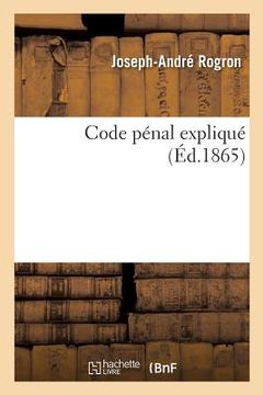 portada Code Pénal Expliqué (en Francés)