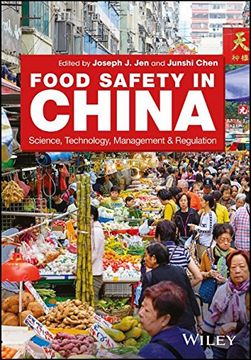 portada Food Safety in China: Science, Technology, Management and Regulation (en Inglés)