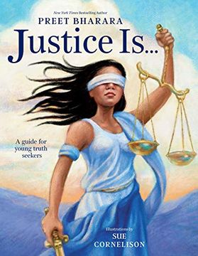 portada Justice Is. A Guide for Young Truth Seekers 