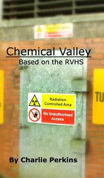 portada Chemical Valley: Based on the RVHS (in English)