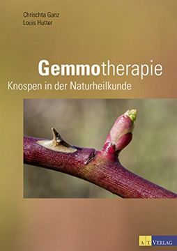 portada Gemmotherapie: Knospen in der Naturheilkunde (en Alemán)