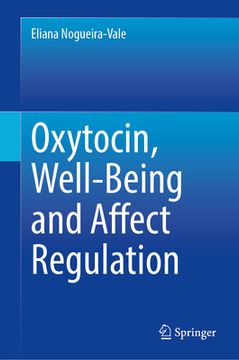 portada Oxytocin, Well-Being and Affect Regulation (en Inglés)