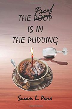 portada The Proof is in the Pudding (en Inglés)