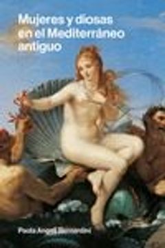 portada Mujeres y Diosas en el Mediterraneo Antiguo (in Spanish)