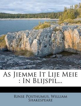 portada As Jiemme It Lije Meie: In Blijspil...