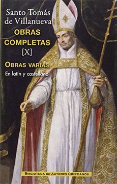 portada Obras Completas de Santo Tomás de Villanueva. X: Tratados y Otros Escritos