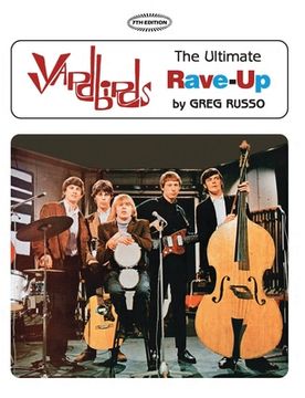 portada Yardbirds: The Ultimate Rave-Up (in English)