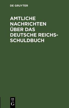 portada Amtliche Nachrichten Über das Deutsche Reichsschuldbuch (in German)
