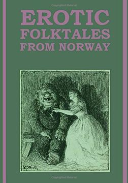 portada Erotic Folktales from Norway: (Large Type Edition)