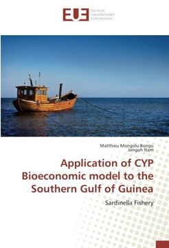 portada Application of CYP Bioeconomic model to the Southern Gulf of Guinea: Sardinella Fishery