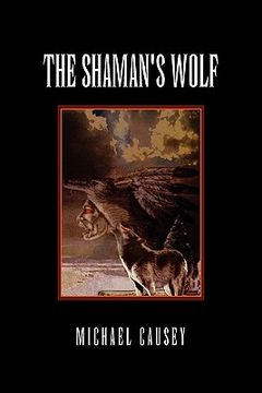 portada the shaman's wolf (en Inglés)