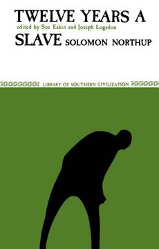 portada Twelve Years a Slave (Library of Southern Civilization) (en Inglés)