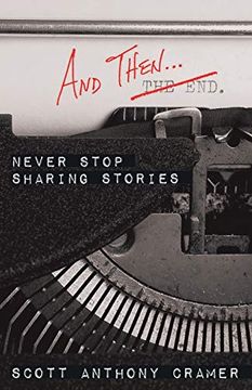 portada And Then. Never Stop Sharing Stories 