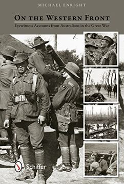 portada On the Western Front: Eyewitness Accounts from Australians in the Great War