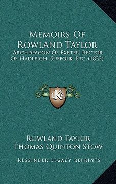 portada memoirs of rowland taylor: archdeacon of exeter, rector of hadleigh, suffolk, etc. (1833) (in English)