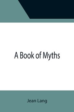 portada A Book of Myths (en Inglés)