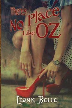 portada There's No Place Like Oz (en Inglés)