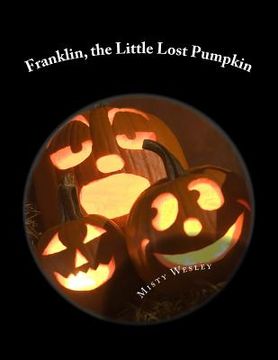 portada Franklin, the Little Lost Pumpkin (en Inglés)