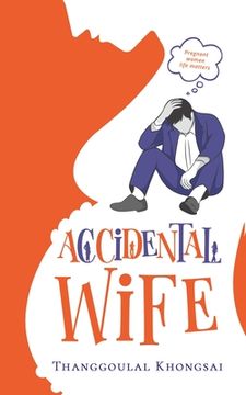 portada Accidental Wife (in English)
