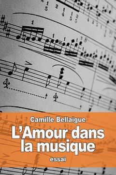 portada L'Amour dans la musique (in French)