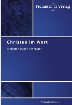 portada Christus im Wort: Predigten zum Kirchenjahr