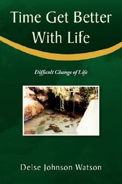 portada time get better with life