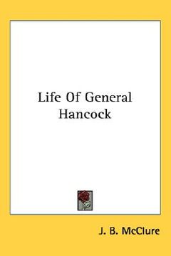 portada life of general hancock (in English)