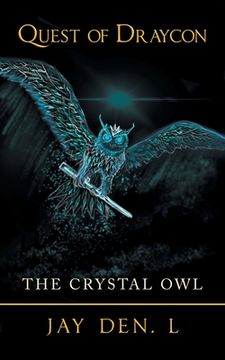 portada Quest of Draycon: The Crystal Owl (en Inglés)