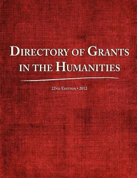 portada directory of grants in the humanities 2012 (in English)