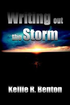 portada writing out the storm (en Inglés)