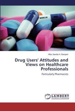 portada Drug Users' Attitudes and Views on Healthcare Professionals