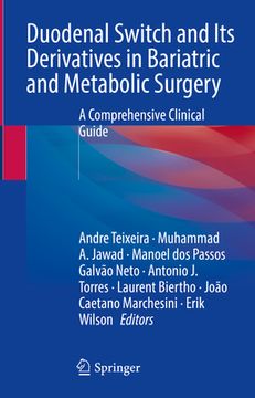 portada Duodenal Switch and Its Derivatives in Bariatric and Metabolic Surgery: A Comprehensive Clinical Guide (en Inglés)