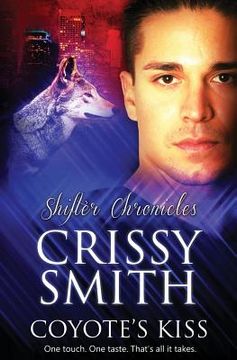 portada Shifter Chronicles: Coyote's Kiss (in English)