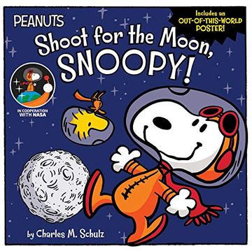 portada Shoot for the Moon, Snoopy! (Peanuts) 