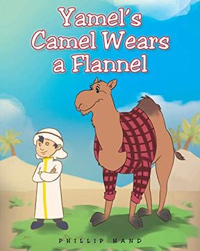portada Yamel'S Camel Wears a Flannel (en Inglés)
