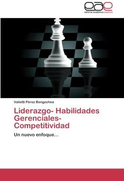 portada Liderazgo- Habilidades Gerenciales- Competitividad: Un Nuevo Enfoque... (spanish Edition)