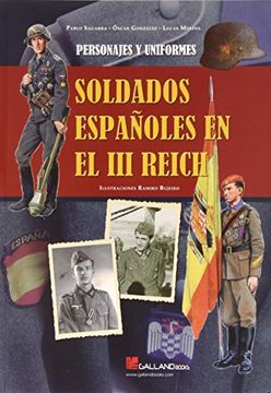 portada Soldados Españoles en el III Reich. Personajes y uniformes