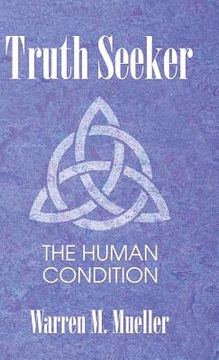 portada Truth Seeker: The Human Condition
