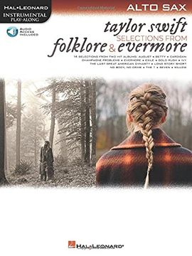 portada Taylor Swift - Selections From Folklore & Evermore Alto sax Play-Along Book With Online Audio (en Inglés)