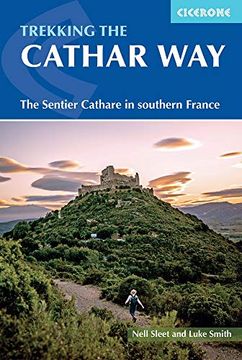 portada Trekking the Cathar Way: The Sentier Cathare in Southern France (en Inglés)