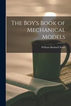portada The Boy's Book of Mechanical Models