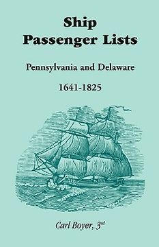 portada ship passenger lists, pennsylvania and delaware (1641-1825) (en Inglés)